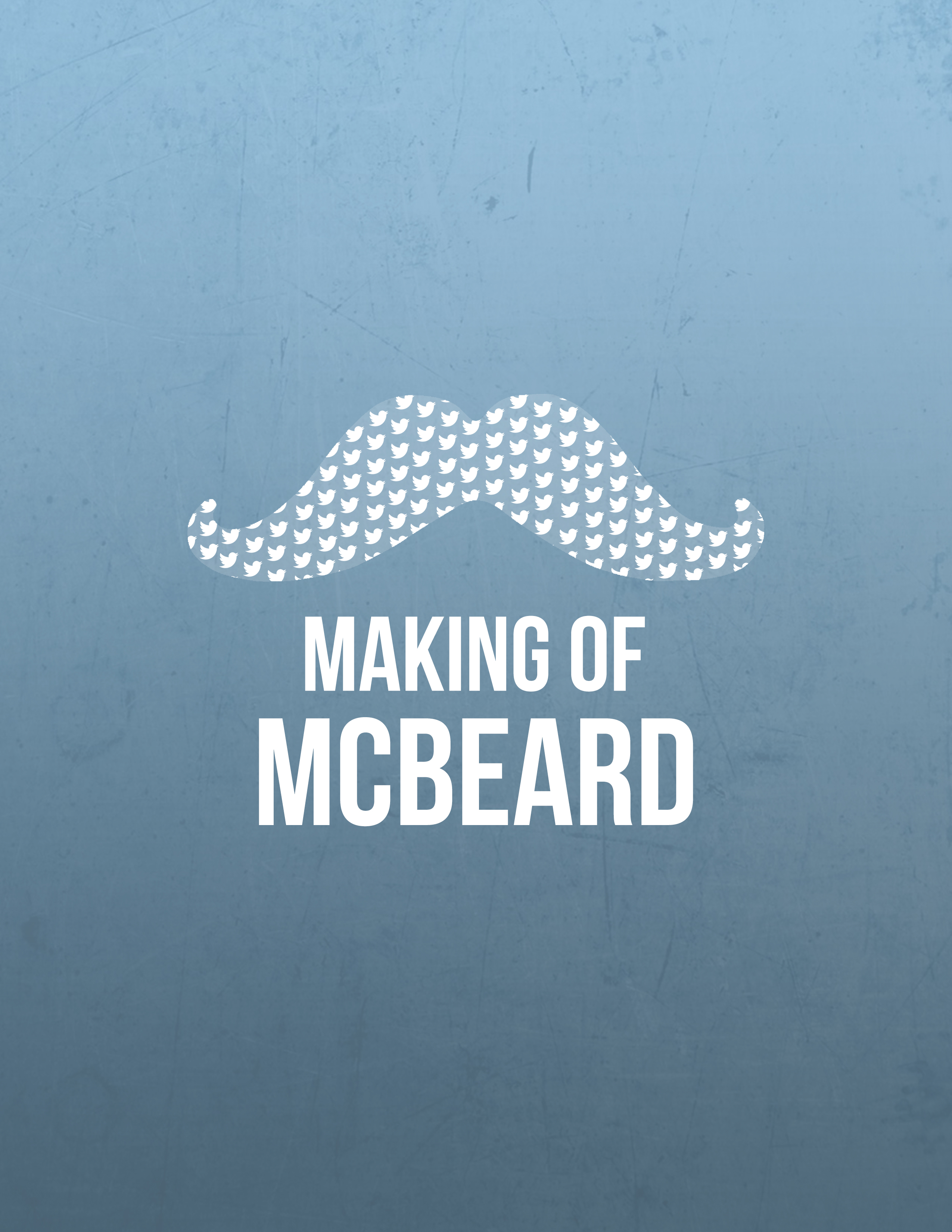 The Making of McBeard