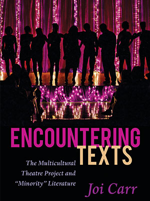 Encountering Texts by Joi Carr